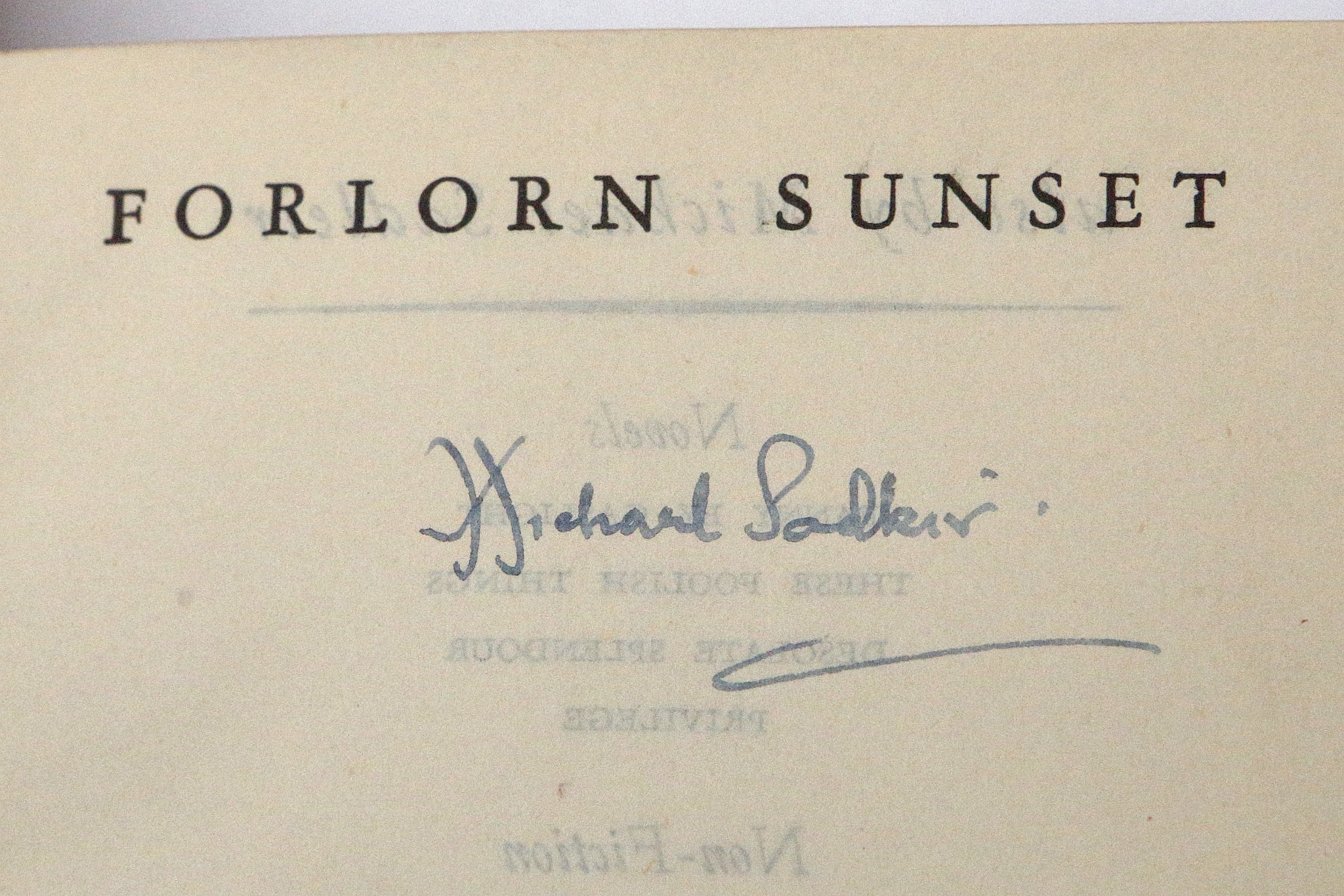 SADLEIR, Michael (1888-1957). Forlorn Sunset. London: Constable, 1947. 8vo. Engraved frontispiece - Image 5 of 7