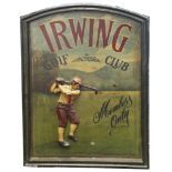 "Irwing Golf Club. Members Only." A hand-painted sign on wood with an arched top, the lettering in