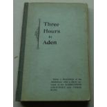 Aden. Three Hours in Aden. Bombay 1902 8vo with 3