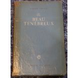 GRACQ, Julien (1910 –2007). Un Beu Tenebreux. Paris: Librairie Jose Corti, 1945. 8vo. (Lightly