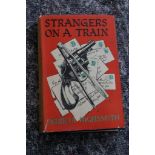 HIGHSMITH, Patricia (1921-95). Strangers On A Train. London: Cresset Press, 1950. 8vo. (Occasional