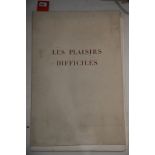 LAMBERT, Jean-Clarence (b. 1930).  Les Plaisirs Difficiles. [Paris]: Les Cahiers du Regard Pierre