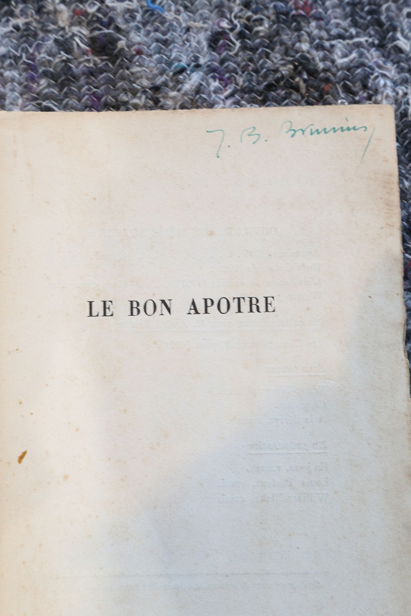 SOUPAULT, Philippe (1897-1990).  Le Bon Apotre. Paris: Editions du Sagittaire, [1923]. 8vo. - Image 2 of 3