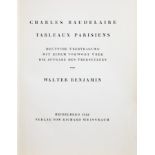 Walter Benjamin - Charles Baudelaire. Tableaux Parisiens. Deutsche Übertragung mit einem Vorwort