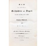 Gustav Schwab. Buch der schönsten Geschichten und Sagen für Alt und Jung wieder erzählt. Erster [