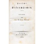 Irische Elfenmärchen. Uebersetzt von den Brüdern Grimm. Leipzig, Friedrich Fleischer 1826.