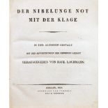 Karl Lachmann. Der Nibelunge Not mit der Klage. In der ältesten Gestalt mit den Abweichungen der