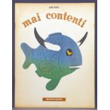 Bruno Munari. Mai contenti. Mailand, Mondadori 1945. Mit fünf doppelblattgroßen farbigen