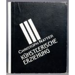 László Moholy-Nagy - Christoph Natter. Künstlerische Erziehung aus eigengesetzlicher Kraft. Gera,