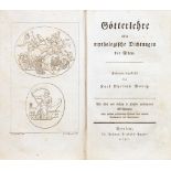 Karl-Philipp Moritz. Götterlehre oder mythologische Dichtungen der Alten. Berlin, Johann Friedrich