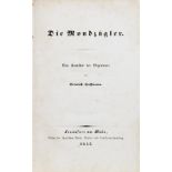 Heinrich Hoffmann. Die Mondzügler. Eine Komödie der Gegenwart. Frankfurt am Main, Jäger 1843..