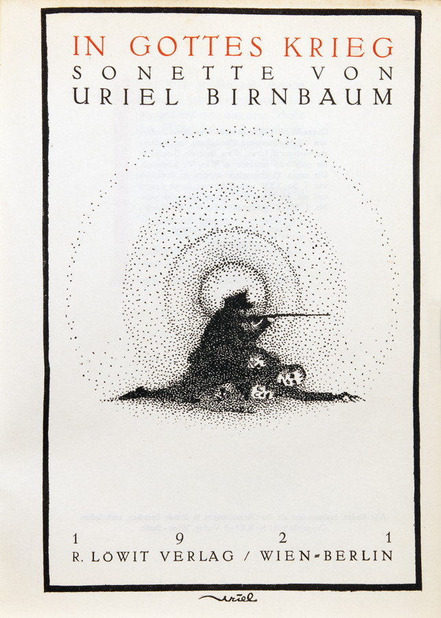 Uriel Birnbaum. In Gottes Krieg. Sonette. Wien und Berlin, R. Löwit 1921. Mit illustriertem Titel - Image 2 of 4