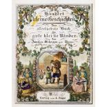 Amalia Schoppe. Hundert kleine Geschichten. Das allerliebste Buch für gute kleine Kinder. Mit 50