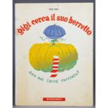 Bruno Munari. Gigi cerca il suo berretto dove mai lavra cacciato? Mailand, Mondadori 1945. Mit