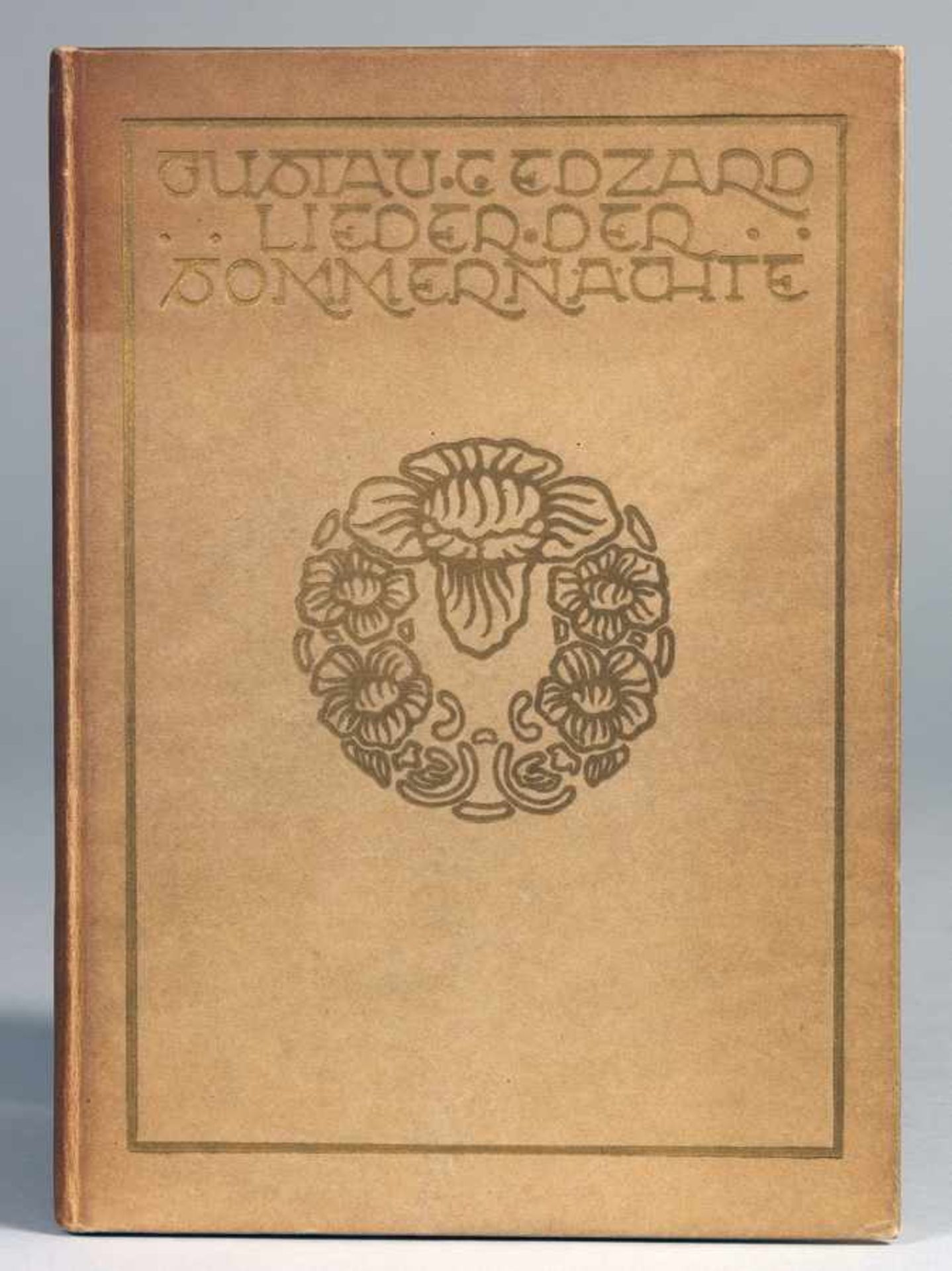 Rowohlt Verlag - Gustav C. Edzard. Lieder der Sommernächte. München, Ernst Rowohlt 1908.