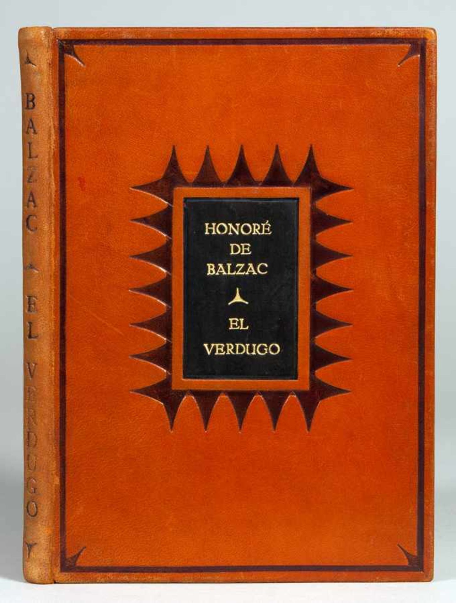 Euphorion - Honoré de Balzac. El Verdugo. Aus dem Französischen neu übertragen von Karl Federn.