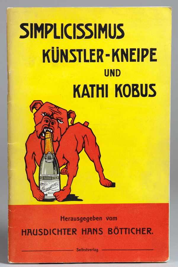 [Joachim Ringelnatz]. Simplicissimus Künstler-Kneipe und Kathi Kobus. Herausgegeben vom