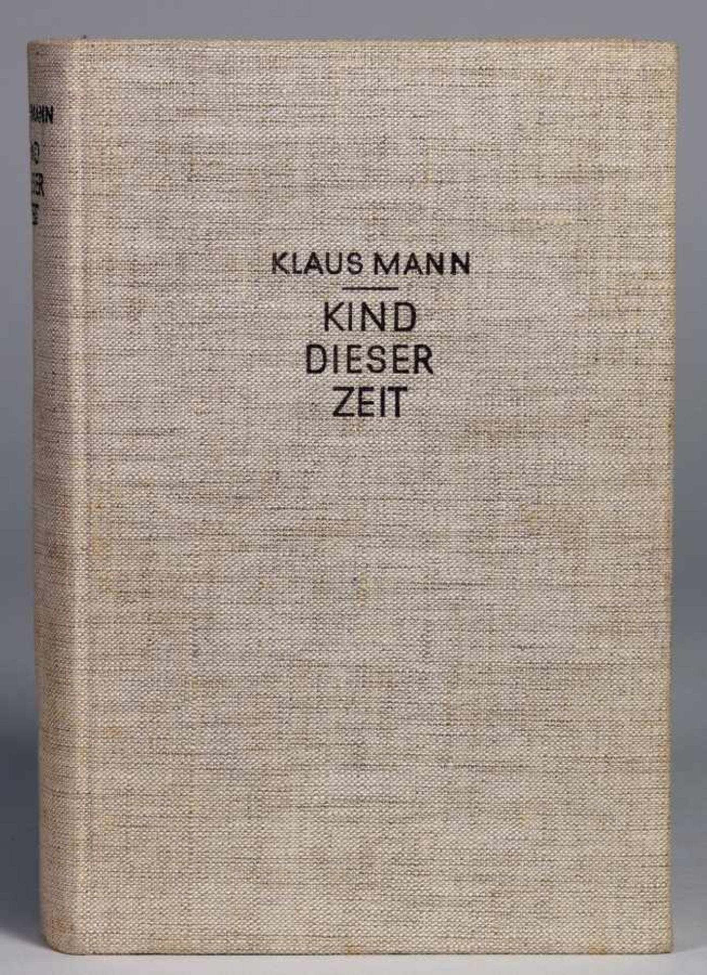 Klaus Mann. Auf der Suche nach einem Weg. - Kind dieser Zeit. Berlin, Transmare 1931 und 1932. - Image 2 of 2