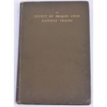 The Effect of Brakes Upon Railway Trains BY Captain Douglas Galton 1st Edition Pittsburgh, modest
