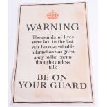 WW2 Home Front Information Poster, printed poster produced by the HM Stationery Office, “WARNING –