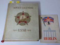 Books - 'Soviet Calendar 1917 - 1947 - Thirty Years of the Soviet State' pub.