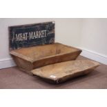 Hand hewn wood trough another wooden trough and a 'Meat Market' sign Condition Report