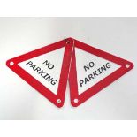 Two 21stC small triangular " No Parking" signs (2) CONDITION: Please Note - we do