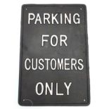 A 21stC Sign 'Parking for Customers Only' CONDITION: Please Note - we do not make