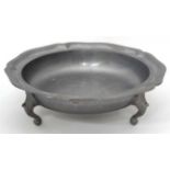 Pewter 3 legged bowl with impressed mark CONDITION: Please Note - we do not make