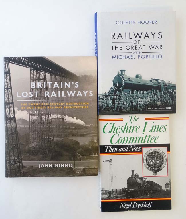 Books: A collection of 3 Railway books in original dust jackets,