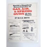 Book: '' Smith's Standard Encyclopedia of Gas, Air & Spring Guns of the World '' by W.H.