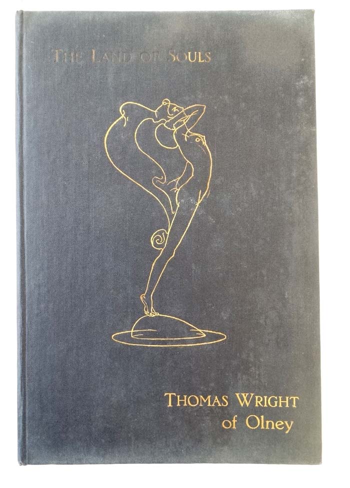 Book: A limited edition '' The Land of Souls and Other Poems '' by Thomas Wright of Olney, - Image 5 of 5