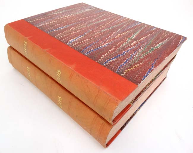 Books: Two volumes of '' Punch '' to include volume 128 for the year 1905 and 130 for the year 1906