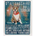 21st C metal sign 11 3/4" x 15 3/3" - Staffordshire Bull Terrier CONDITION: Please