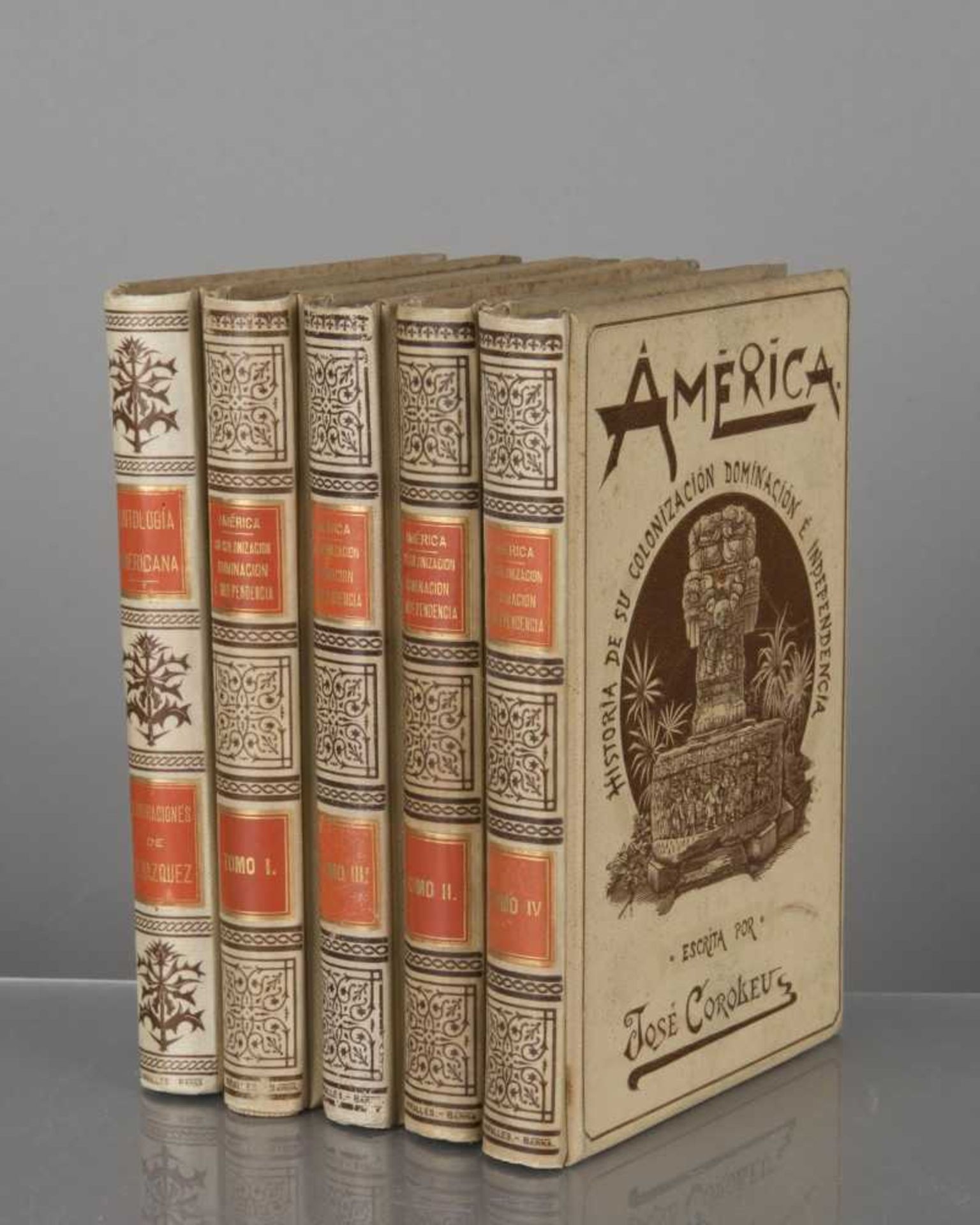 Coroleu Jose, America: Historia de su Colonizacion Dominacion é Independencia & Antologia