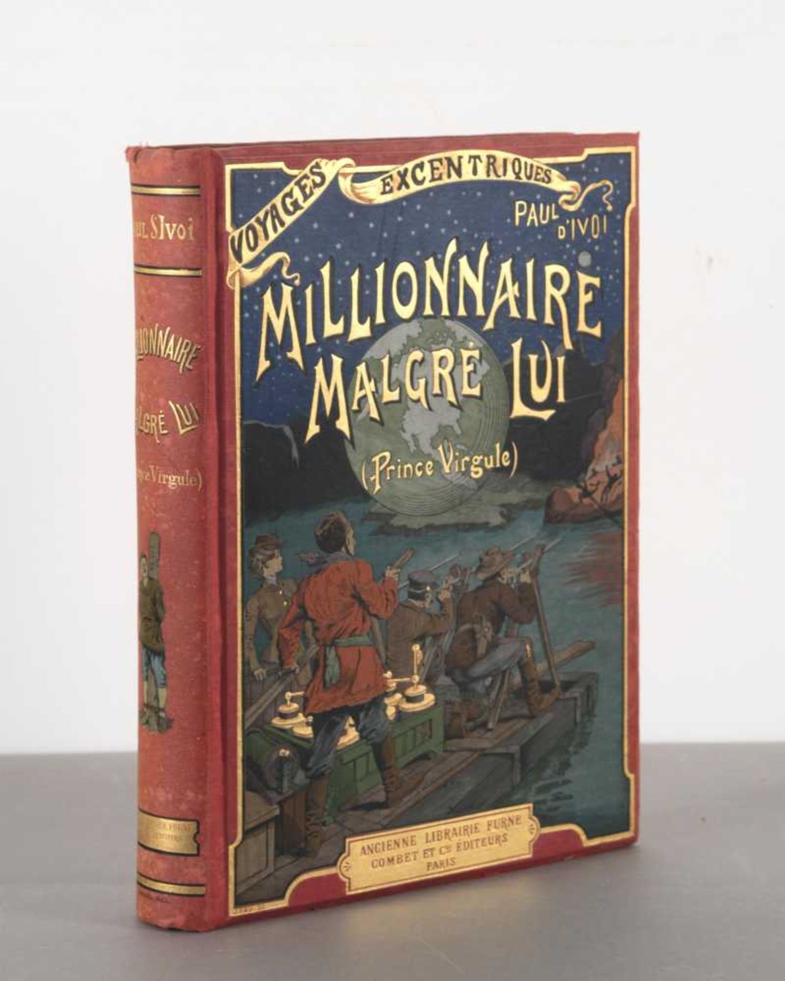 Paul d'Ivoi, Millionnaire malgré lui (Prince Virgule), Voyages excentriques , Ancienne Librairie