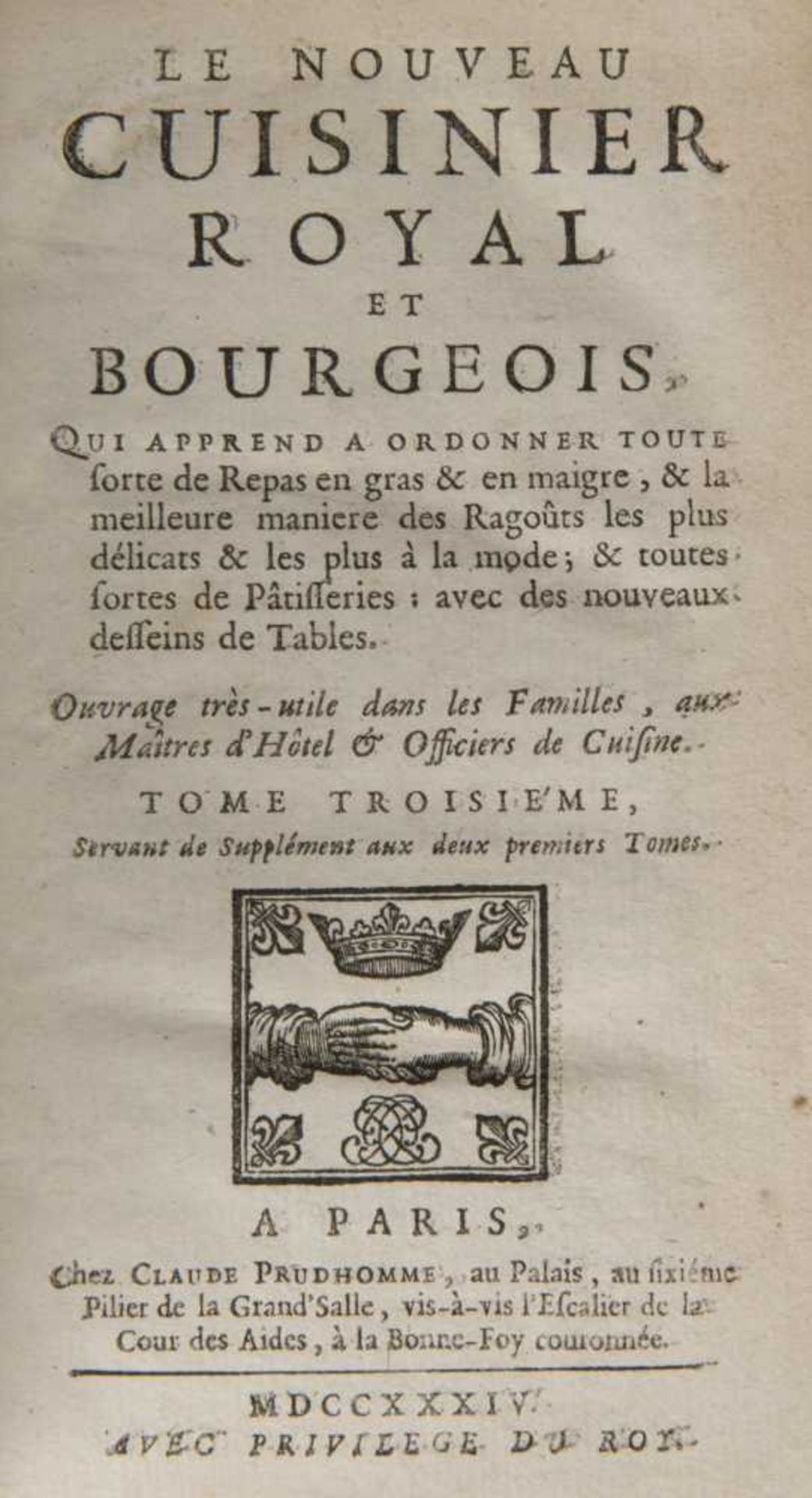 Prudhomme Claude, Le Nouveau Cuisinier Royal et Bourgeois: Tome troisième, 1734 Prudhomme Claude, Le - Bild 2 aus 2