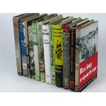 Motor Racing. A good selection of octavo hardback volumes, including Shaw (Wilbur), Gentlemen, Start