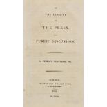 Bentham (Jeremy). On the Liberty of the Press, and Public Discussion, 1st edition, printed for