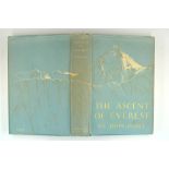 Hunt (John). The Ascent of Everest, 1st edition, 1953, colour and black and white illustrations, a