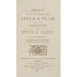 Knight (T.A.). A Treatise on the Culture of the Apple & Pear, and on the Manufacture of Cider &