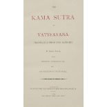 [Burton, Richard Francis, translator]. The Kama Sutra Vatsyayana, translated from the Sanscrit,