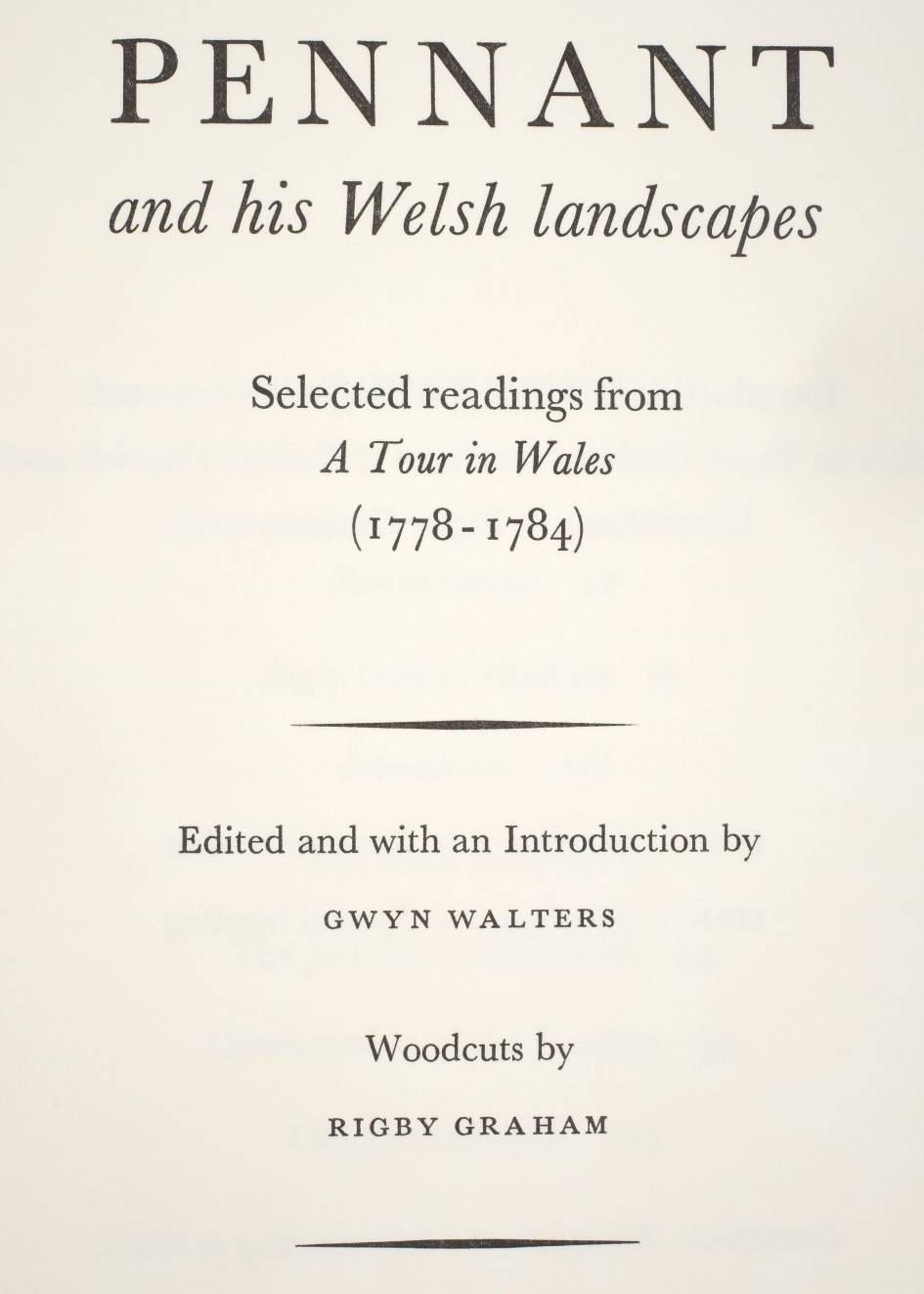 Gregynog Press. Pennant and his Welsh Landscapes, Selected readings from A Tour in Wales (1778- - Image 3 of 9