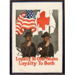 GORDON HOPE GRANT (AMERICAN), WWI RED CROSS PROPAGANDA POSTER, 1918, H 23", W 19", "LOYALTY TO ONE
