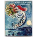 CHARLES SORLIER, "CHAGALL'S POSTERS A CATALOGUE RAISONNE", H 12 7/8", W 10"Crown Publishers, Inc.,