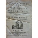 AMORT, Eusebio.- "DE REVELATIONIBUS, VISIONIBUS ET APPARITIONIBUS privatis regulae tutae"