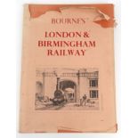 Railway interest Bourne's London and Birmingham Railway with black and white plates :For Condition