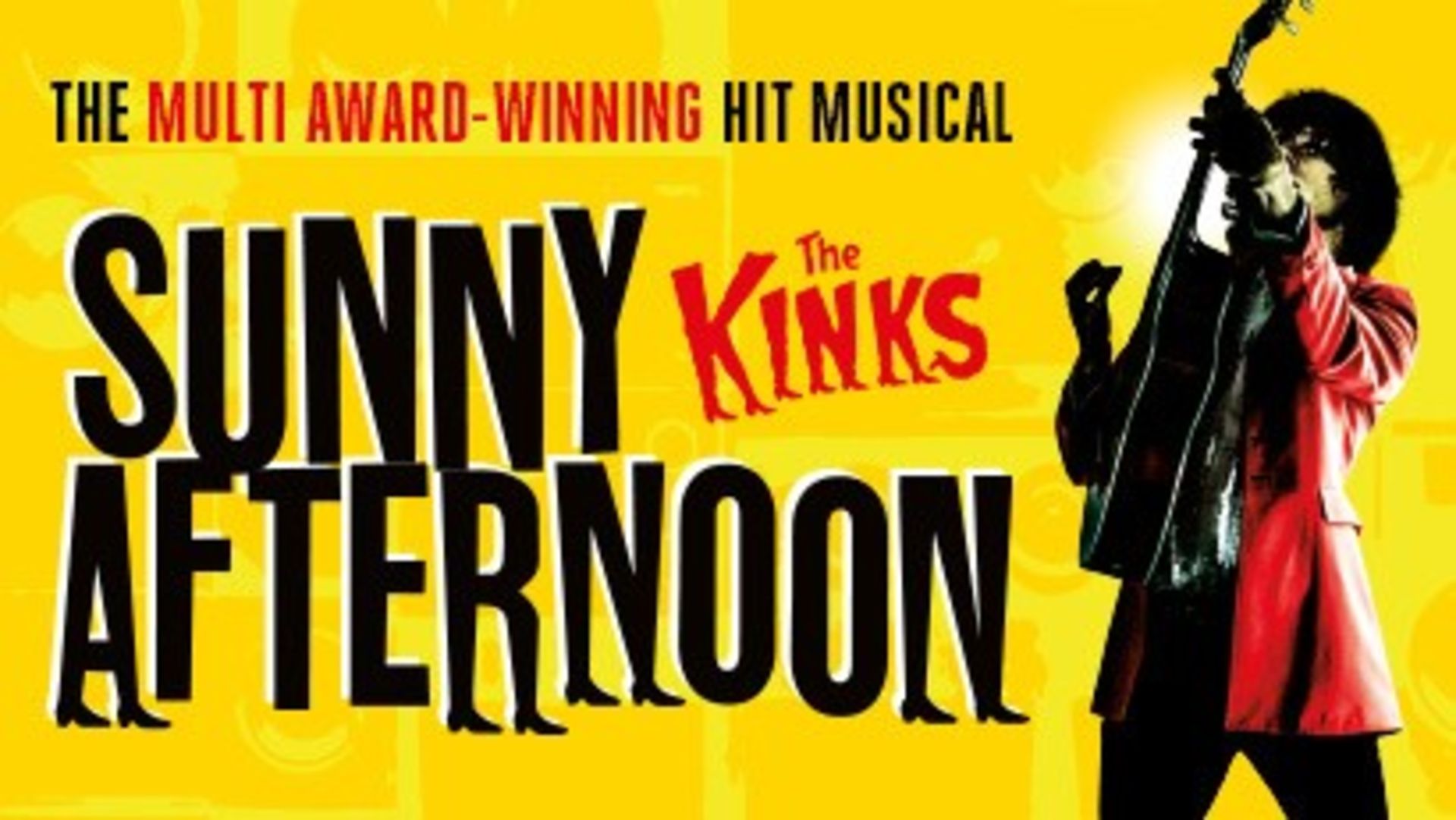 Two top tier tickets to Olivier Award winning Best Musical of 2015, Sunny Afternoon