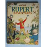 More Rupert Adventures (1943), annual, price unclipped, 'Belongs to' written in frontis, coloured