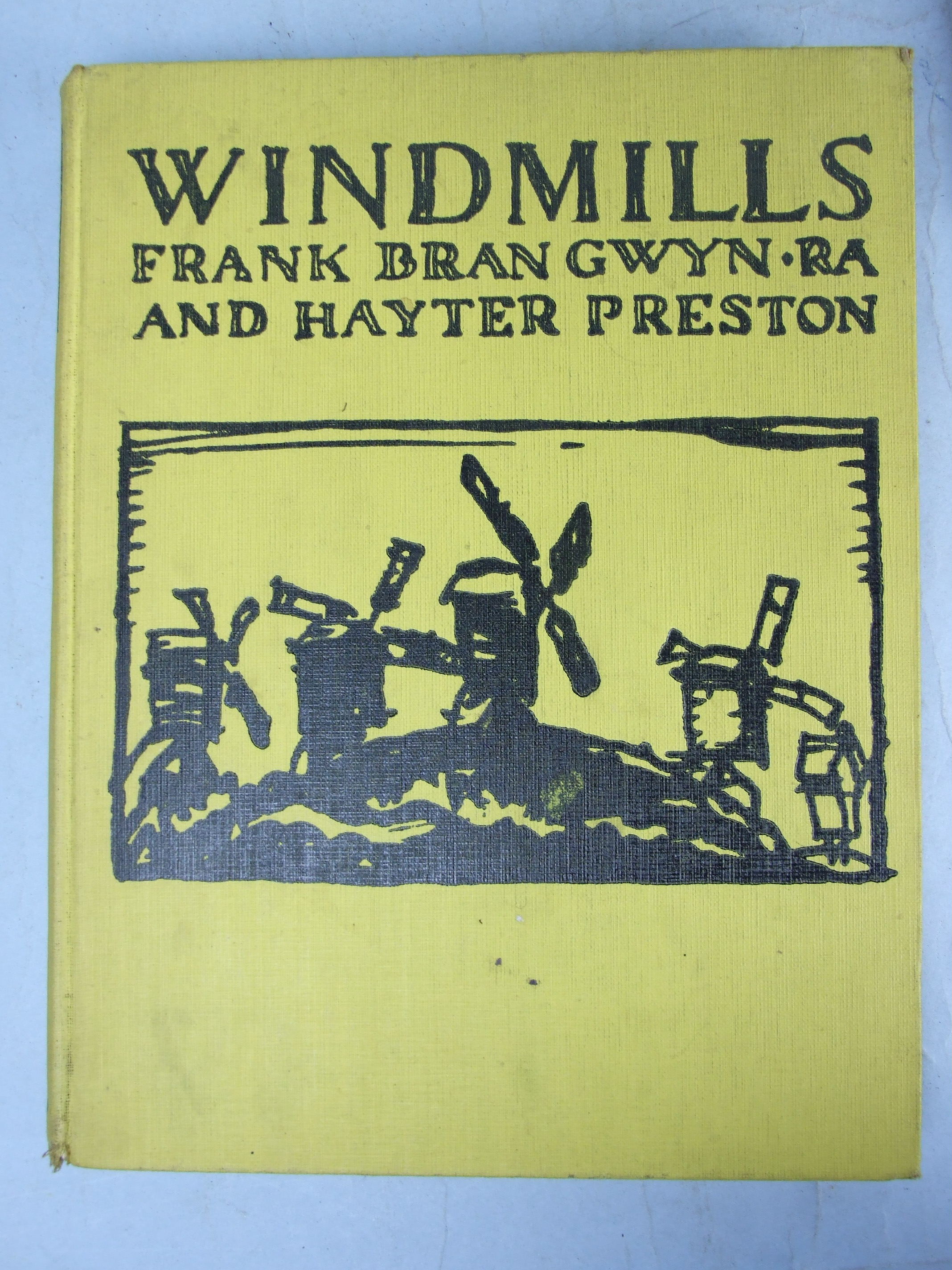 Brangwyn (Frank) and Preston (Hayter), Windmills, 1st edn, col plts, illus, cl, 8vo, 1923; Russell